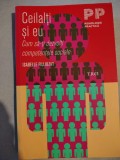Ceilalți și eu. Cum să-ți dezvolți competențele sociale &ndash; Isabelle Filliozat