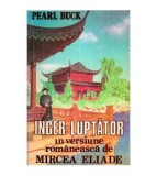 Pearl S. Buck - Inger luptator - 111953