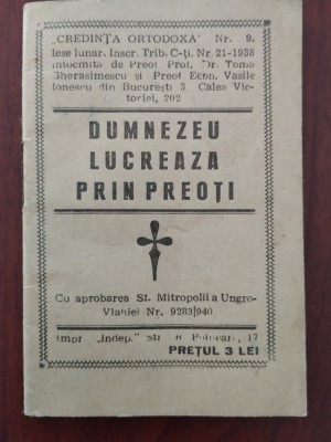 Dumnezeu lucrează prin preoți - Credința Ortodoxă Nr. 9 - perioada interbelică foto