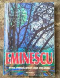 Eminescu-Sinteze,comentarii,aprecieri critice,texte adnotate