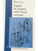 Mihai Sipos - Captiv in regatul celor doua coroane (semnata) (Editia: 2003)