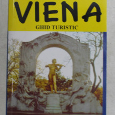 VIENA GHID TURISTIC de JULIA MARIA CHRISTEA , 2006