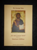 Dr. George Stan - Eu sunt lumina lumii. Istorisiri biblice (2016)