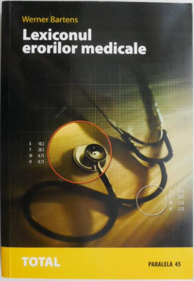 Lexiconul erorilor medicale &amp;ndash; Werner Bartens foto