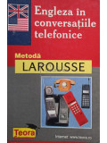 Marie Claude Roland - Engleza in conversatiile telefonice (editia 2000)