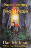 Sacred Journey of the Peaceful Warrior by Dan Millman - English Book