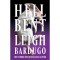 Hell Bent (spec. ed.) - Leigh Bardugo