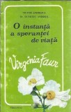 O instanta a sperantei de viata - Virginia Faur - Dumitru Andries, Victor Andreica