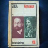 Cumpara ieftin GERVAISE - ZOLA - Roman Beletristica - Livrare Rapida