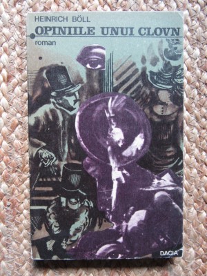 OPINIILE UNUI CLOVN-HEINRICH BOLL foto