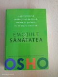 Osho - Emotiile si sanatatea