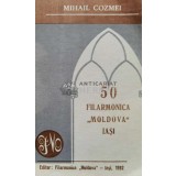 50 Filarmonica Moldova Iasi - 1992 - Mihail Cozmei (@B178)
