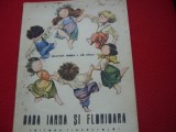 BABA  IARNA  SI  FLORIOARA   ( 1965, rara, ilustrata color ) *