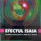EFECTUL ISAIA. DECODIFICAREA STIINTEI PIERDUTE A RUGACIUNII SI A PROFETIEI-GREGG BRADEN-267657