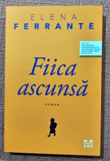 Fiica ascunsa. Editura Pandora M, 2017 - Elena Ferrante