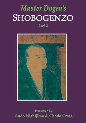Master Dogen&#039;s Shobogenzo, Book 2
