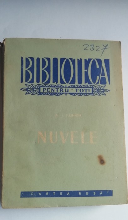 myh 412f - BPT - AI Kuprin - Nuvele - ed 1957