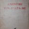 AMINTIRI DIN VIATA-MI