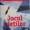 Jocul vietilor &ndash; James Dashner
