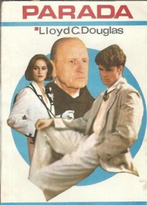 Parada - Lloyd C. Douglas foto