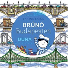 Duna - Br&uacute;n&oacute; Budapesten 5. - Bartos Erika