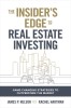 The Insider&#039;s Guide to Real Estate Investing: Game-Changing Strategies to Outperform the Market