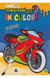 Transforma apa in culori. Vehicule, Autor Anonim