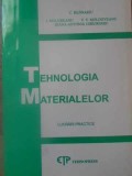 TEHNOLOGIA MATERIALELOR. LUCRARI PRACTICE-C. BEJINARIU SI COLABORATORII-223219