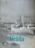 Braila - Petre Pintilie, 1966, Patria Noastra, Geografie, Carte in Romana