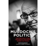 Murdoch&#039;s Politics