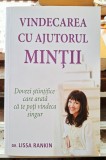 Vindecarea cu ajutorul mintii - Dr. Lissa Rank8n