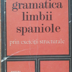 GRAMATICA LIMBII SPANIOLE PRIN EXERCIȚII STRUCTURALE - DOMNITA DUMITRESCU