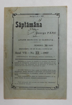 SAPTAMANA , REVISTA , APARE MIERCURI SI SAMBATA , ANUL VII , NO. 33 , 1907 foto