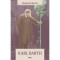 Karl Barth - Eberhard Busch