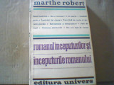 Marthe Robert - ROMANUL INCEPUTURILOR SI INCEPUTURILE ROMANULUI ( 1983 ), Univers