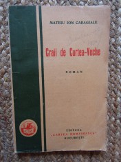 Craii de Curtea - Veche - Mateiu Ion Caragiale - Prima ediție 1929