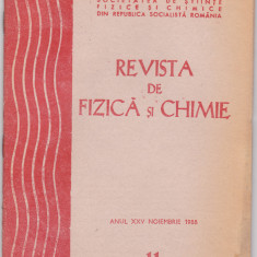 Revista De Fizica Si Chimie - Anul XXV, Nr.11 , NOIEMBRIE. 1988
