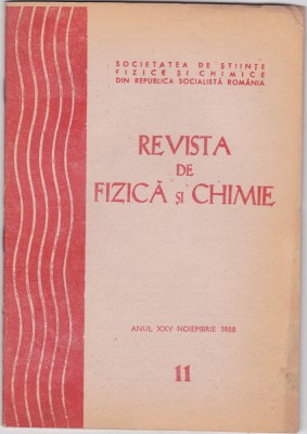 Revista De Fizica Si Chimie - Anul XXV, Nr.11 , NOIEMBRIE. 1988 foto