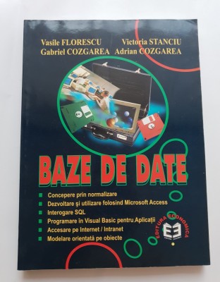 Baze de date - Vasile Florescu, Victoria Stanciu, Gabriel Cozgarea foto