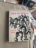 L&acirc;ge de raison - Jean-Paul Sartre