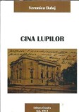 (autograf) Cina lupilor - Veronica Balaj
