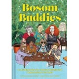 Bosom Buddies: Carte Ilustrata Despre Prietenii Feminine Inspiratoare, Violet Zhang, Carti Engleza
