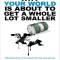 WHY YOUR WORLD IS ABOUT TO GET A WHOLE LOT SMALLER - JEFF RUBIN (CARTE IN LIMBA ENGLEZA)