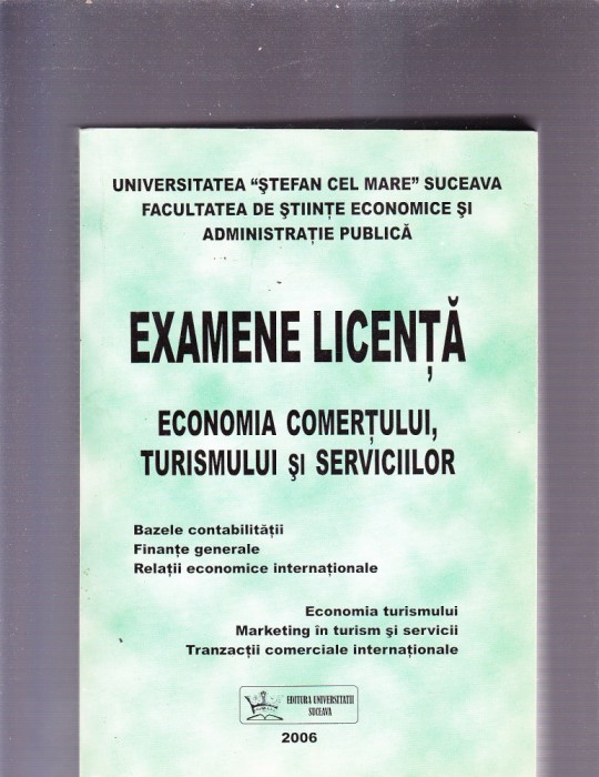 EXAMENE LICENTA -ECONOMIA COMERTULUI TURISMULUI SI SERVICIILOR