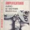 Amplificatoare Audio Si Sisteme Muzicale - L. Festila, E. Simion
