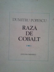 Dumitru Popescu - Raza de cobalt (Editia: 1979) foto
