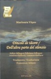 (autograf) Dincolo de tacere (editie bilingva romana - italiana) - Marioara Visan