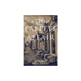 The Lafitte Affair: A Bruneau Abellard Novel