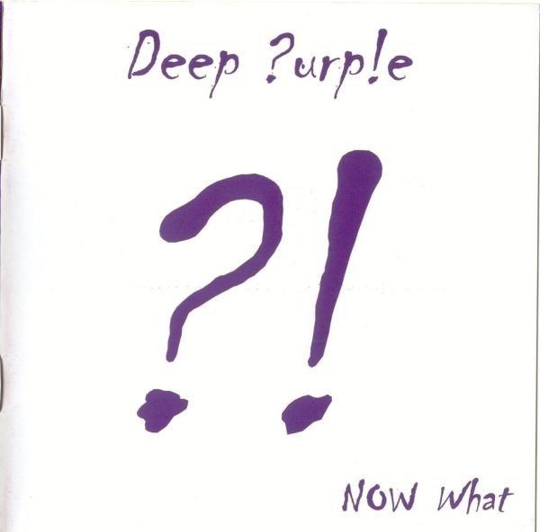 Deep Purple - Now What?!, CD