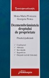 Cumpara ieftin Dezmembramintele dreptului de proprietate - 2007 - Georgeta Protea (BE90)